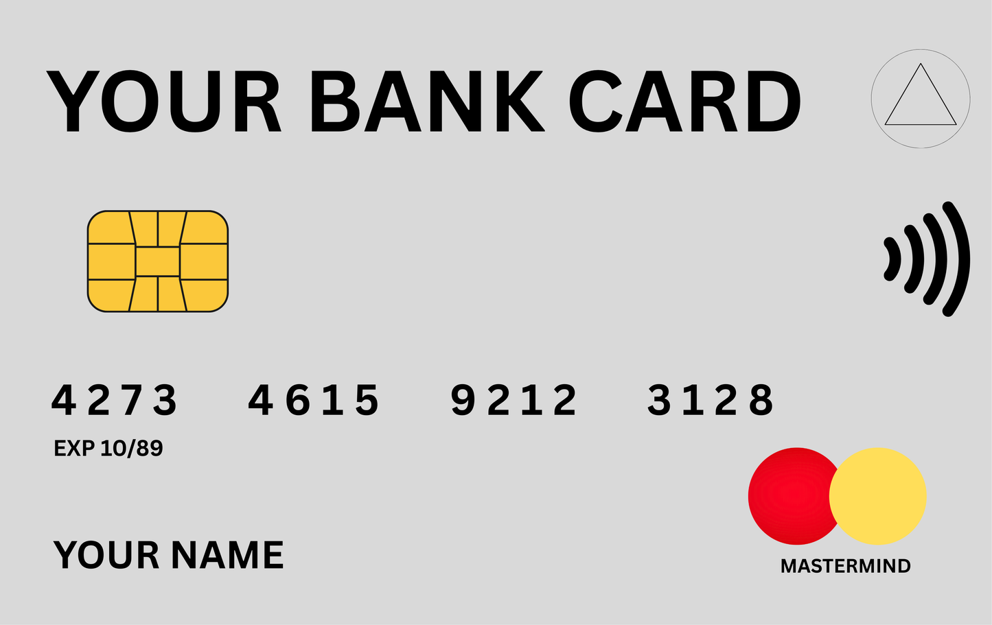 YOUR BANK CARD