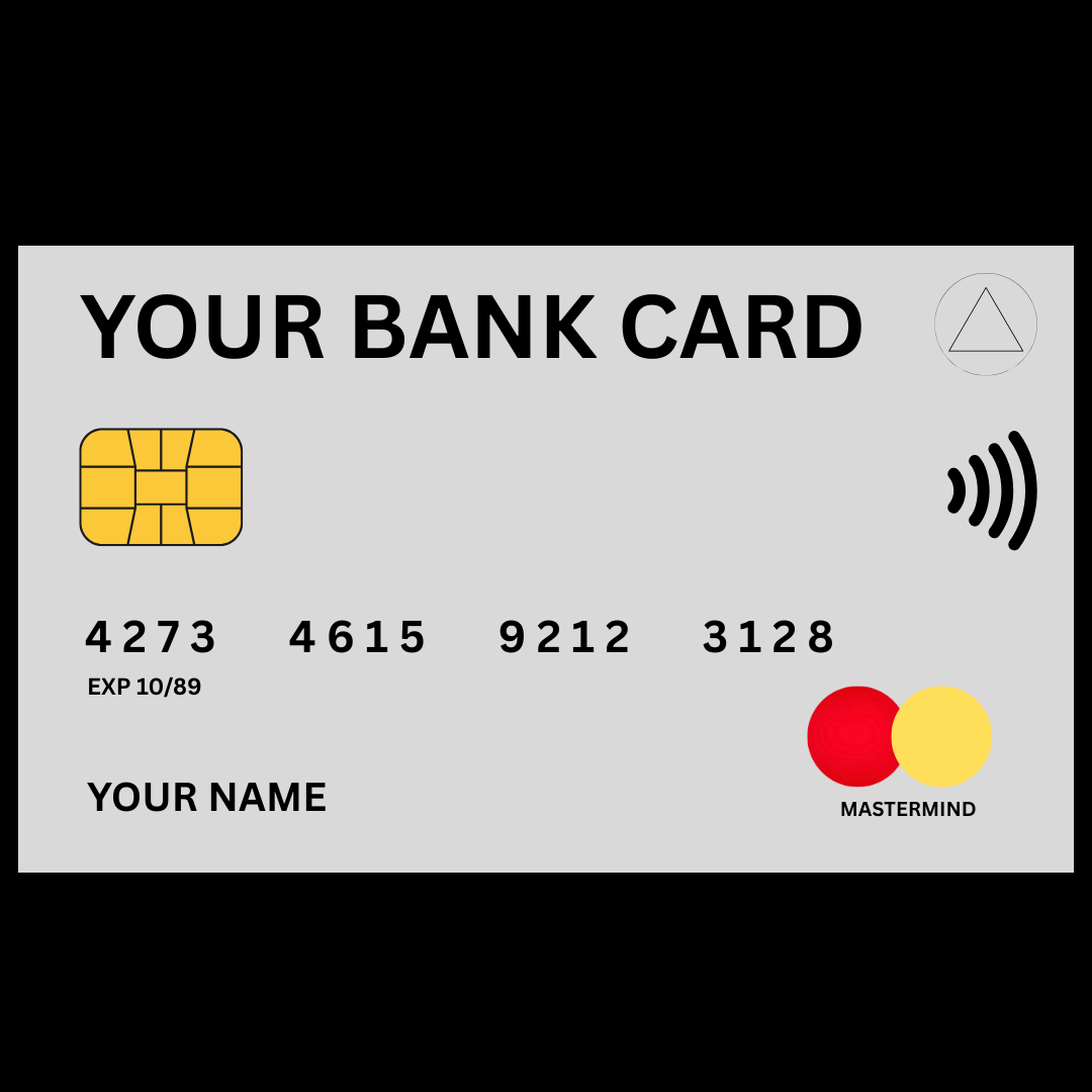 YOUR BANK CARD